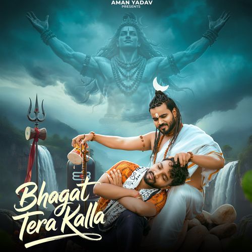 Bhagat Tera Kalla