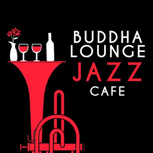 Buddha Lounge Jazz Cafe