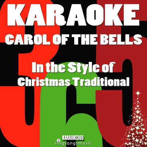 Carol of the Bells (In the Style of Christmas Traditional) [Karaoke Version]