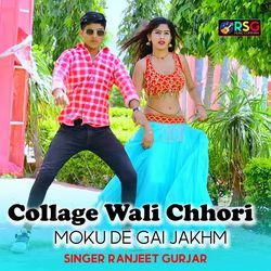 Collage Wali Chhori Moku De Gai Jakhm-AREZXStXAmE