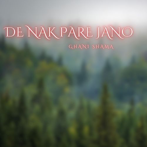 De Nak Pare Jano