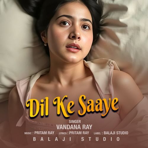 Dil Ke Saaye