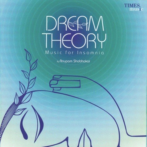 Dream Theory - Music For Insomnia