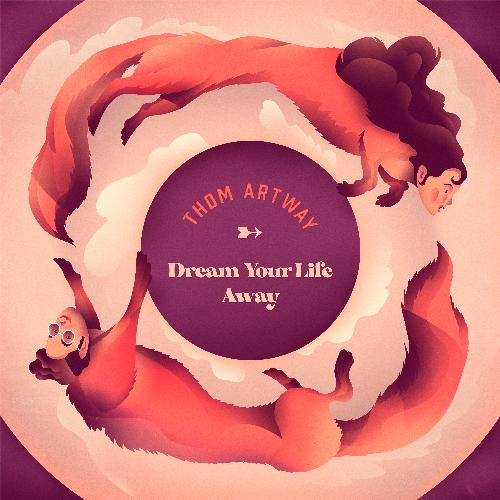 Dream Your Life Away cover art