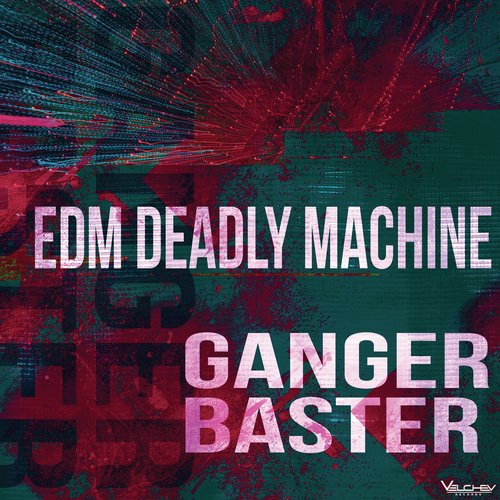 Edm Deadly Machine