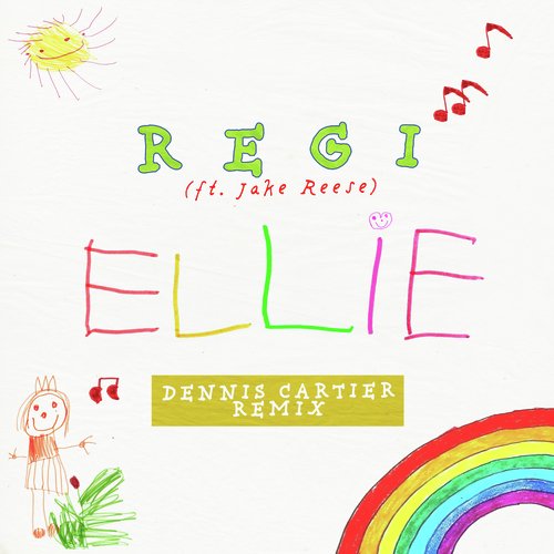 Ellie (Dennis Cartier Remix)