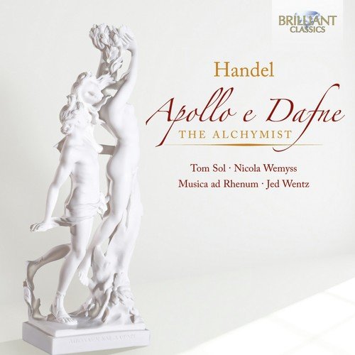 Handel: Apollo & Dafne - The Alchymist