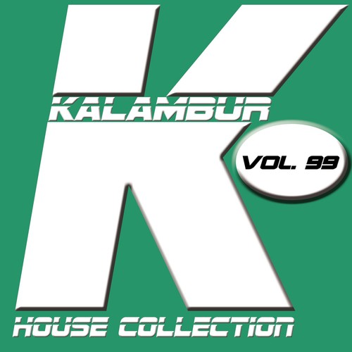 Kalambur House Collection Vol. 99