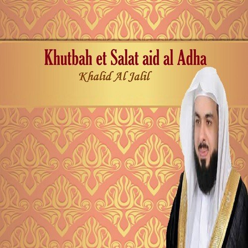 Khutbah et Salat aid al Adha