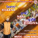 Kisaana Naal Khadiya