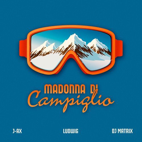 Madonna di Campiglio (feat. J-AX)_poster_image