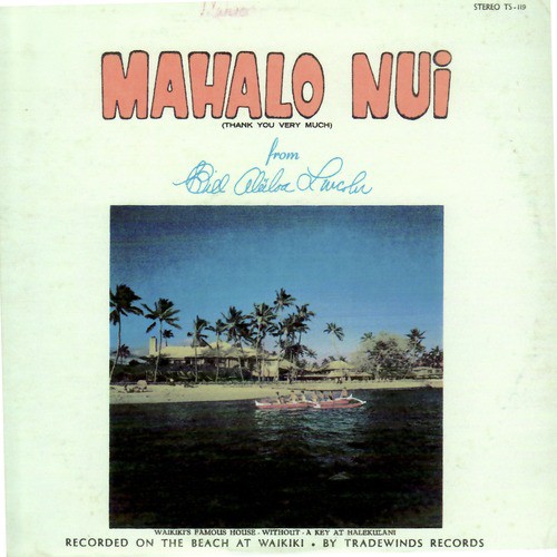 Mahalo Nui - Thank You Very Much