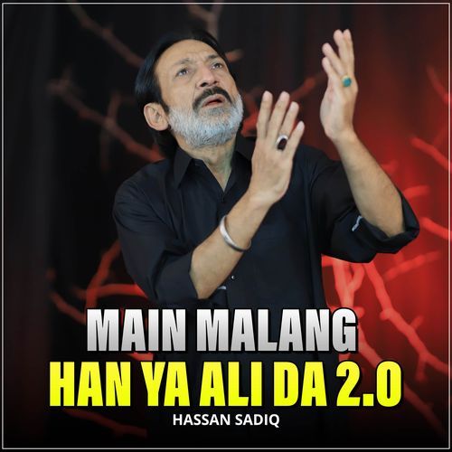 Main Malang Han Ya Ali Da 2.0