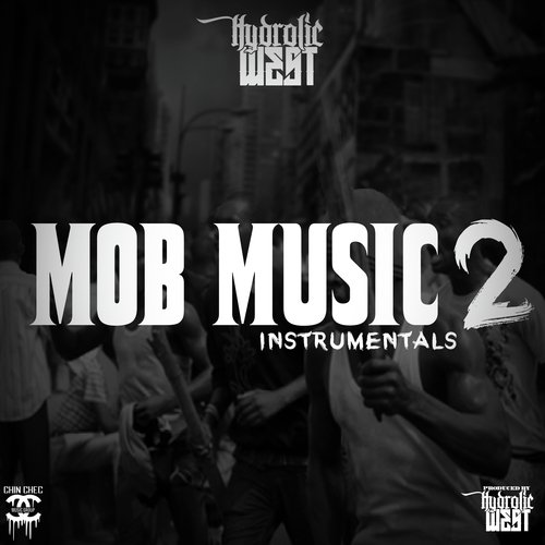 Mob Music 2 Instrumentals