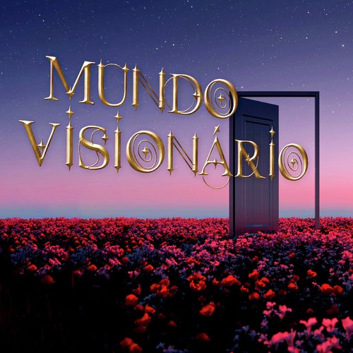 Mundo Visionário_poster_image