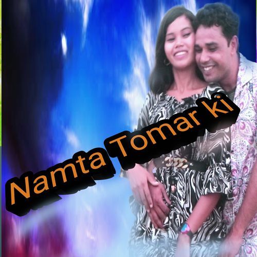 Namta Tomar Ki