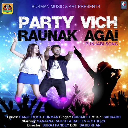 Party Vich Raunak Agai