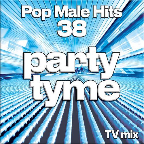 Pop Male Hits 38 (TV mix)