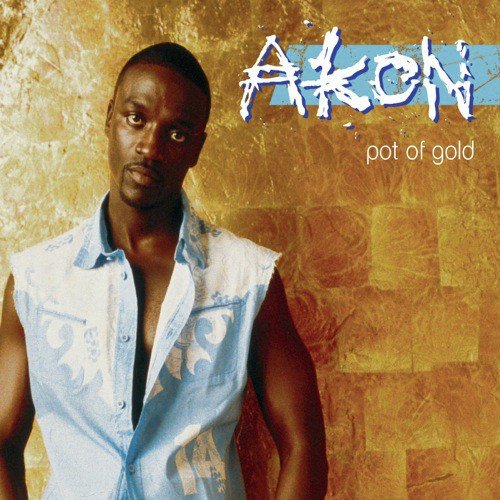 Akon Pot Of Gold Free Mp3 Download Everything i have, everything i own all my mistakes man you already. akon pot of gold free mp3 download