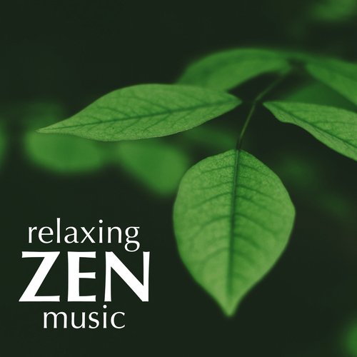 Relaxing Zen Music: Background Music for Meditation, Yoga, Massage, Spa, Ayurveda, Sauna