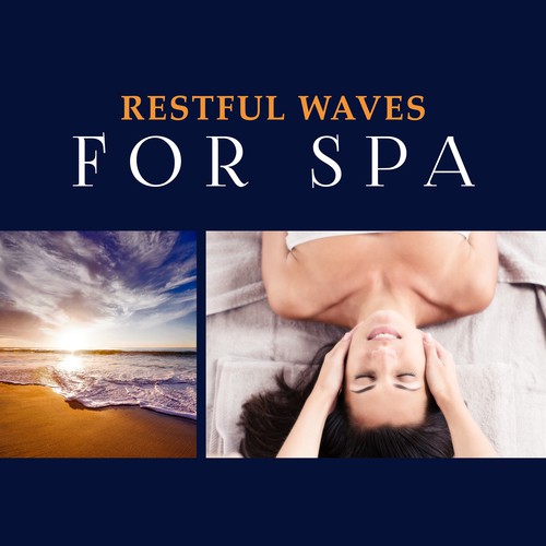 Restful Waves for Spa – Soft Music, Calm Down, Sounds of Sea, Relaxing Waves, Ocean Dreams, Pure Sleep, Deep Massage, Wellness