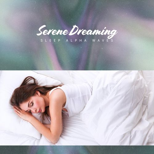 Serene Dreaming