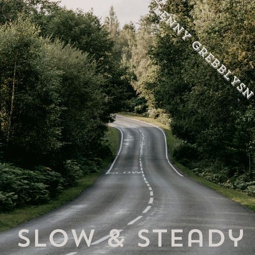 Slow & Steady