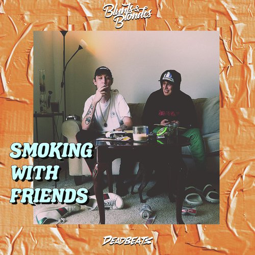 Smoking With Friends