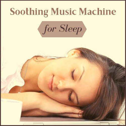 Soothing Music Machine for Sleep