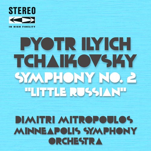 Tchaikovsky Symphony No.2 (Little Russian)