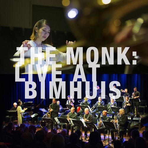 The MONK : Live At  Bimhuis (Live)_poster_image