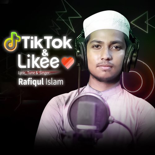 Tiktok &amp; Likee