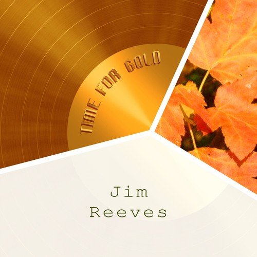 Everywhere You Go Lyrics - Jim Reeves - Only on JioSaavn