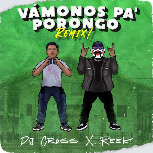 Vámonos Pa&#039; Porongo (Remix)_poster_image