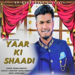 Yaar Ki Shaadi-HA0xYjxWGlA