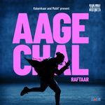 Aage Chal artwork