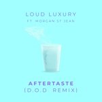 Aftertaste (D.O.D Remix)