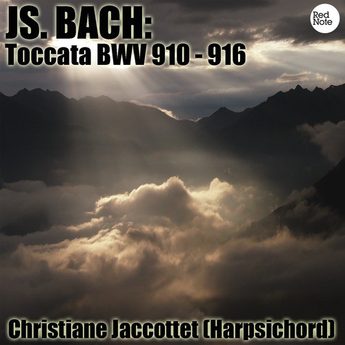 Bach: Toccata BWV 910 - 916