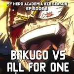 Bakugo vs All For One - My Hero Academia 8th Season (Epic Version)