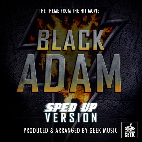 Black Adam Main Theme (From "Black Adam") (Sped-Up Version) cover art
