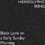 Black Love on a Early Sunday Morning