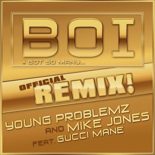 Boi! (feat. Gucci Mane)