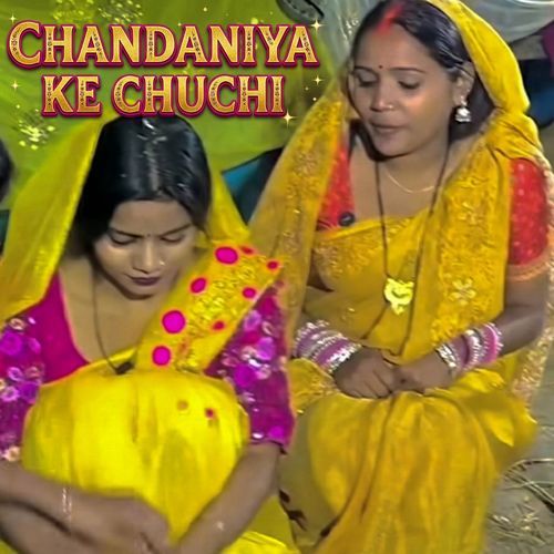Chandaniya Ke Chuchi (DJ Remix)