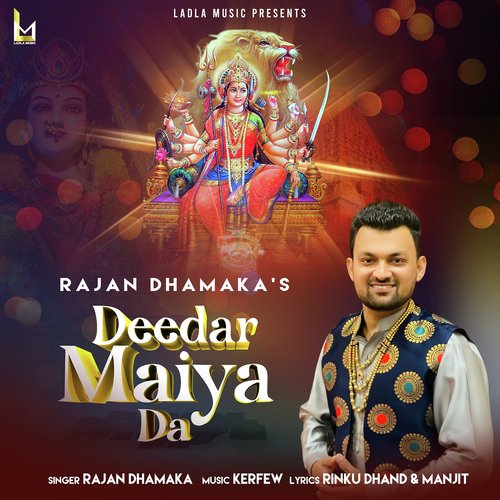 Deedar Maiya Da