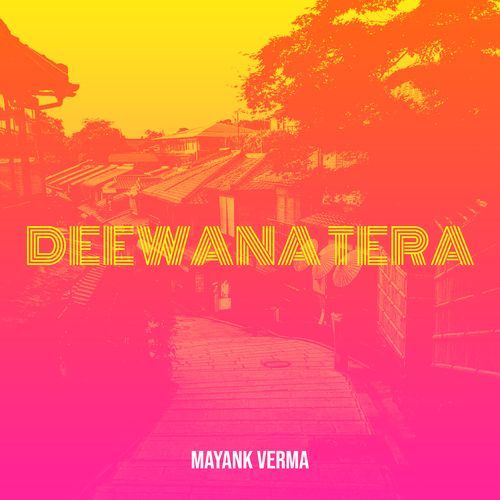 Deewana Tera