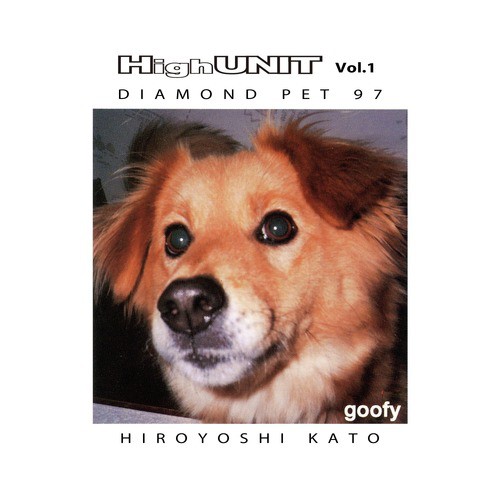 Diamond Pet 97 High Unit Vol. 1
