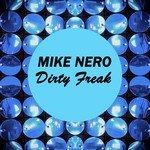 Dirty Freak (Radio Edit)