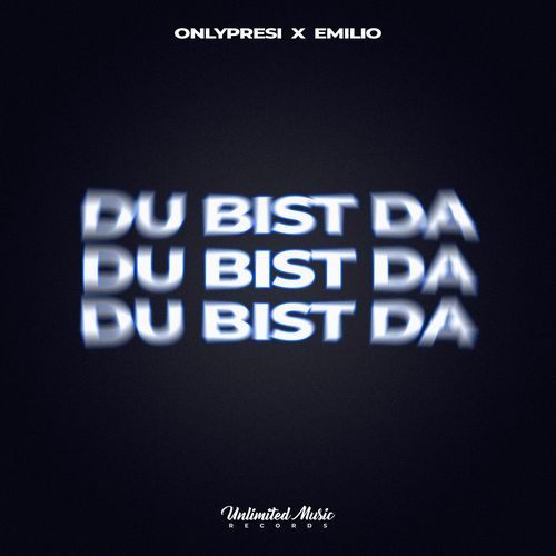 Du Bist Da