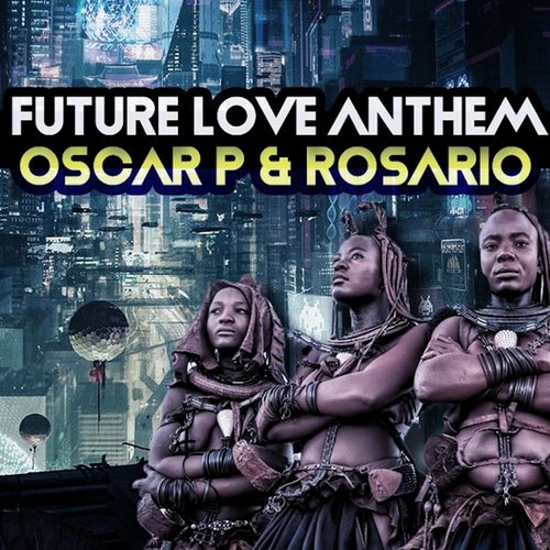 Future Love Anthem (Afro Rebel Mix)