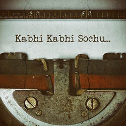 Kabhi Kabhi Sochu-HBobVRwBWHU